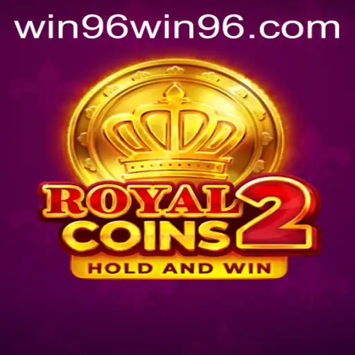 Discover the Exciting World of RoyalCoins2 with WIN96